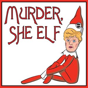 murder-she-elf-social